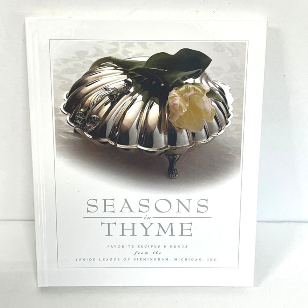 Seasons In Thyme Cookbook By Junior League Of Birmingham MI